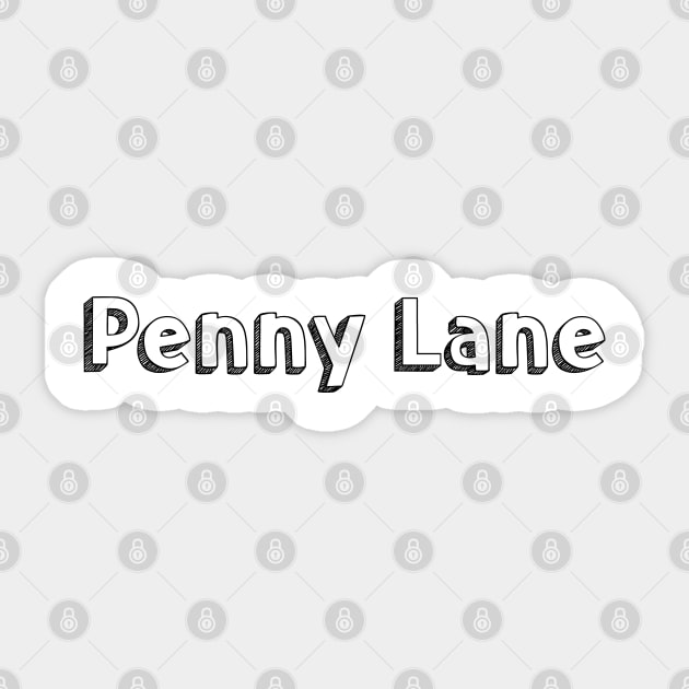 Penny Lane // Typography Design Sticker by Aqumoet